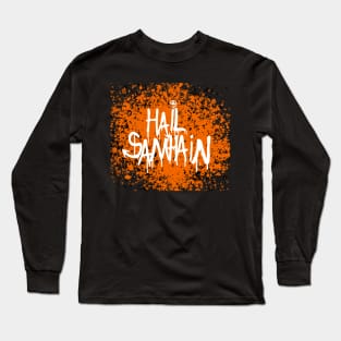 Hail Samhain Long Sleeve T-Shirt